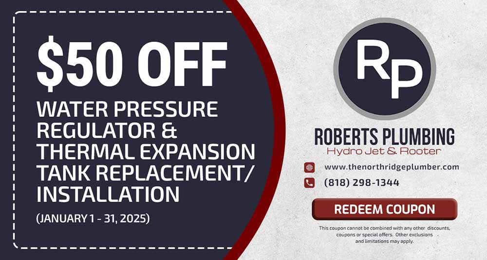 $50 0ff Water Pressure Regulator & Thermal Expansion Tank Replacement/Installation - Roberts Plumbing